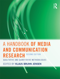 Cover image: A Handbook of Media and Communication Research 2nd edition 9780415609654