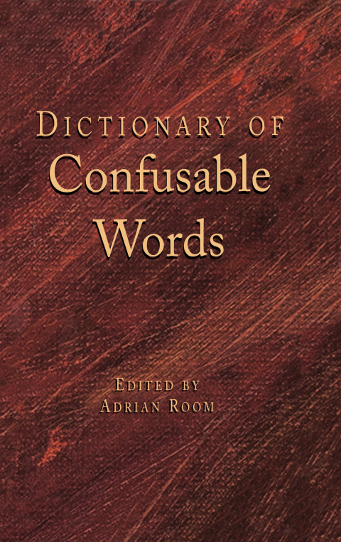 Dictionary of Confusable Words 