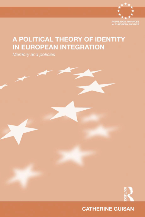 Cover image for book A Political Theory of Identity in European Integration