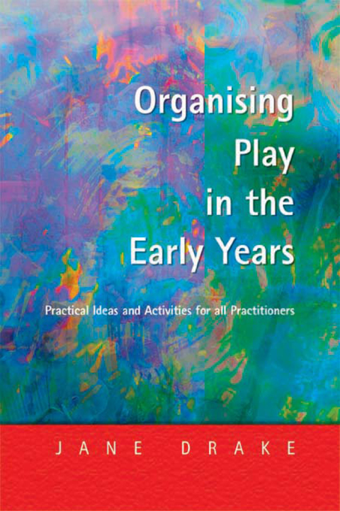 Organising Play in the Early Years 