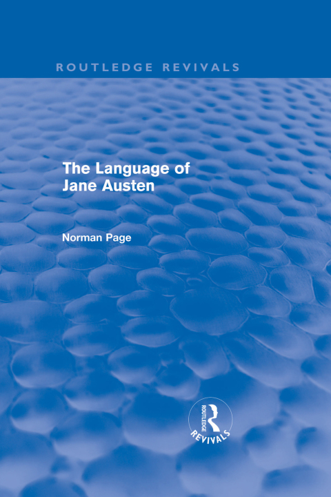 Cover image for book The Language of Jane Austen (Routledge Revivals)
