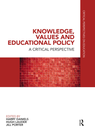 Knowledge, Values and Educational Policy