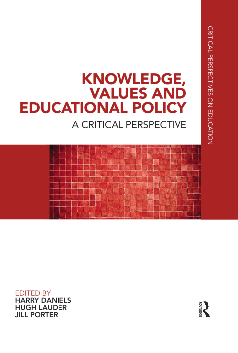 Knowledge, Values and Educational Policy 