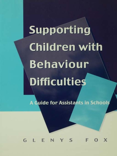 Cover image for book Supporting Children with Behaviour Difficulties