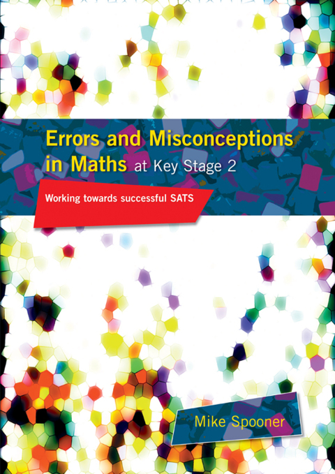 Cover image for book Errors and Misconceptions in Maths at Key Stage 2
