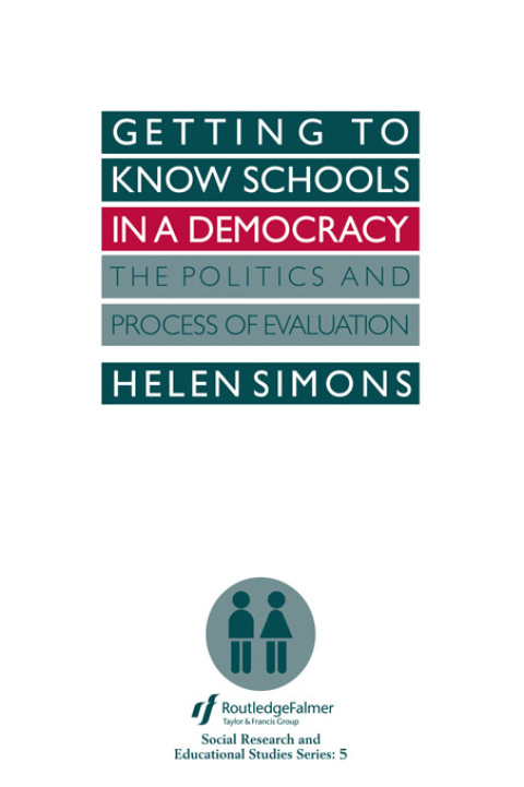 Cover image for book Getting To Know Schools In A Democracy