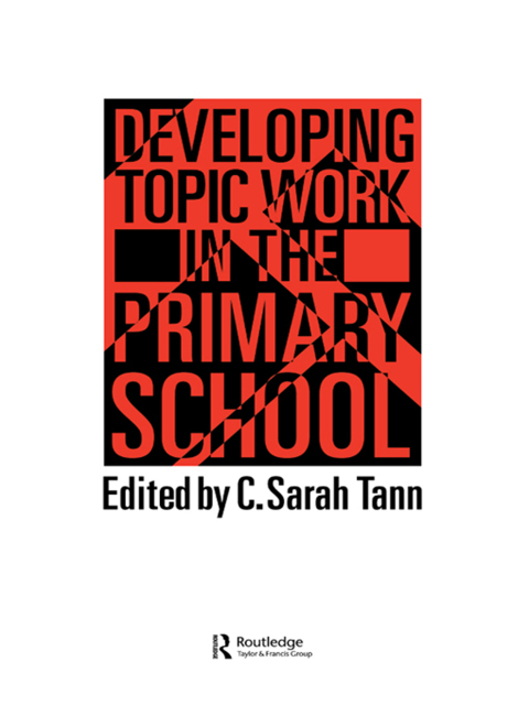 Cover image for book Developing Topic Work In The Primary School