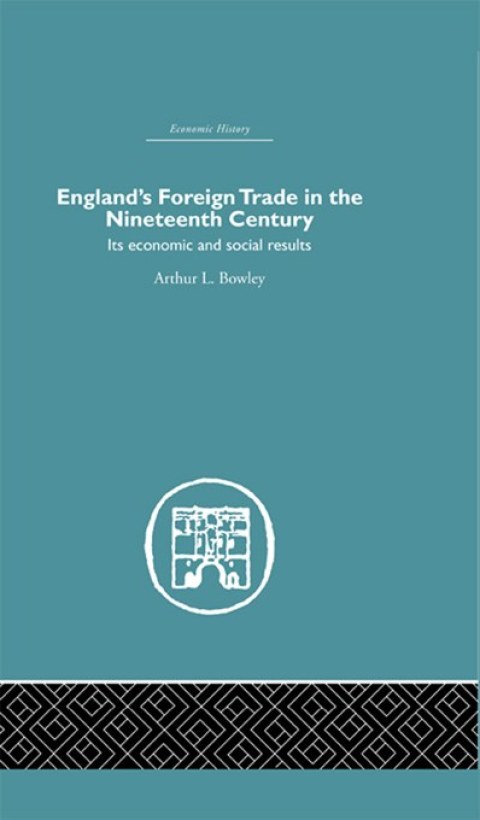 Cover image for book England's Foreign Trade in the Nineteenth Century