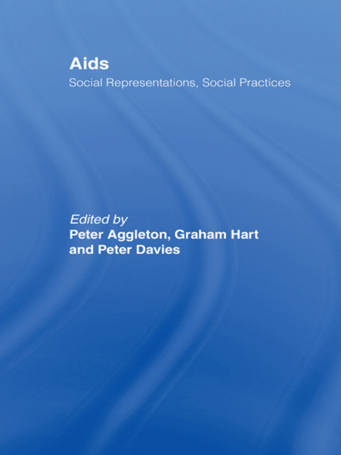 Cover image for book AIDS: Social Representations And Social Practices