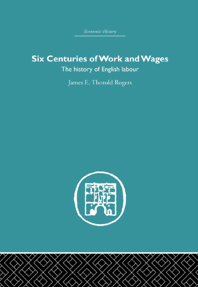 Six Centuries of Work and Wages