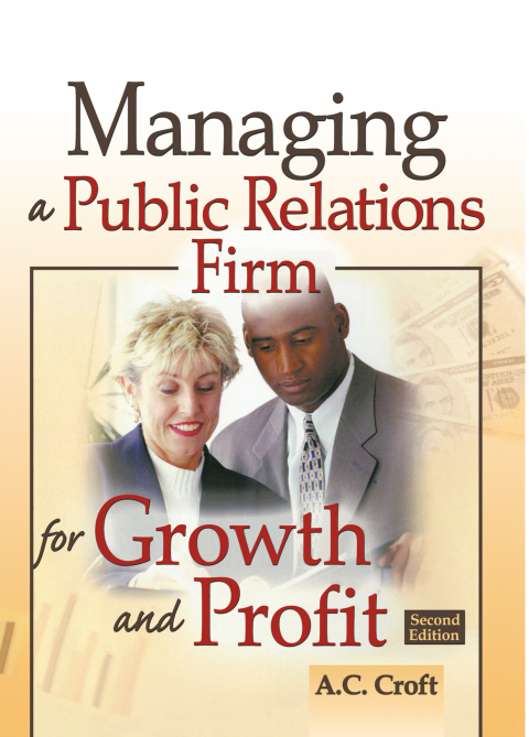 Cover image for book Managing a Public Relations Firm for Growth and Profit
