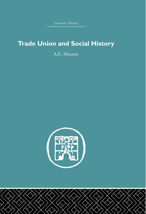 Cover image for book Trade Union and Social History