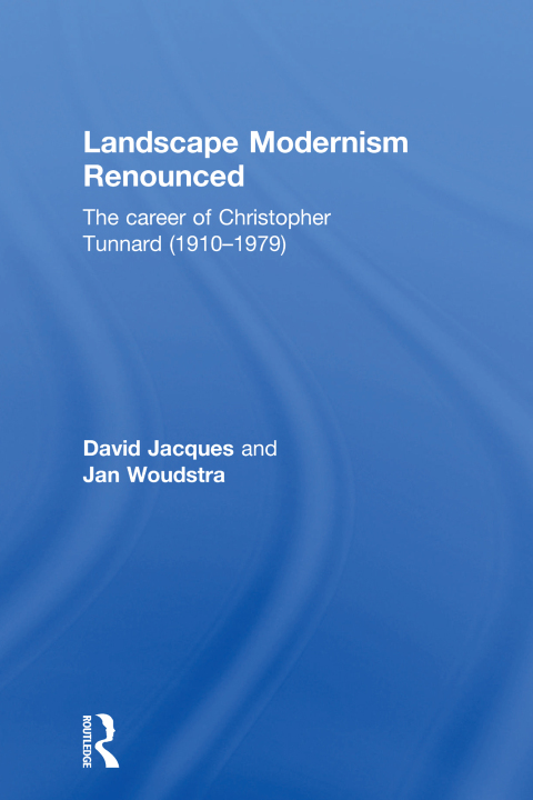 Cover image for book Landscape Modernism Renounced