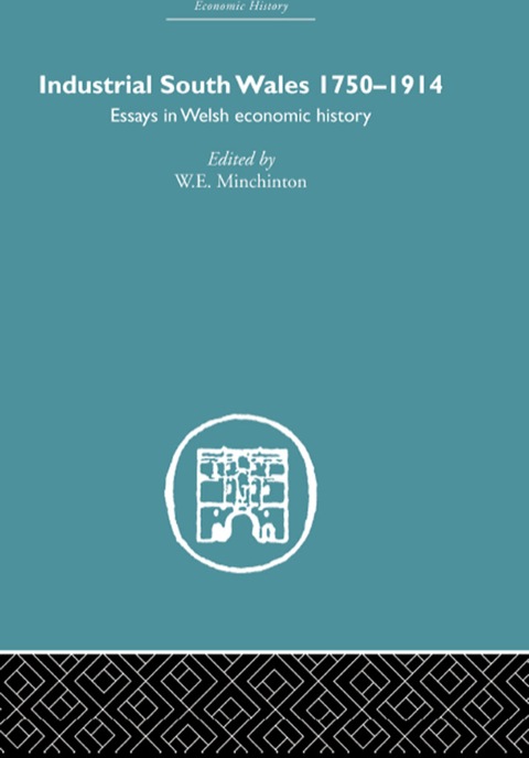 Cover image for book Industrial South Wales 1750-1914