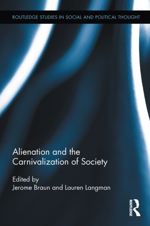 Cover image for book Alienation and the Carnivalization of Society