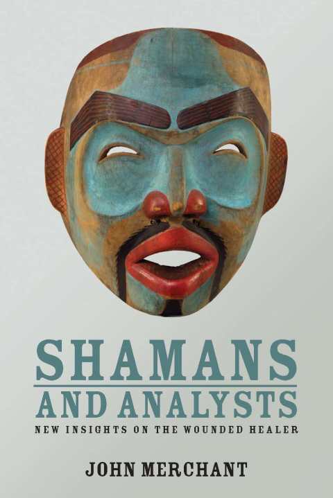 Cover image for book Shamans and Analysts