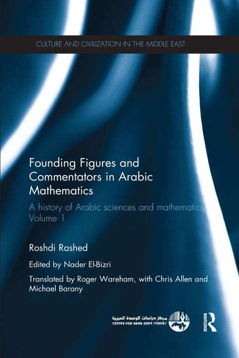 Cover image for book Founding Figures and Commentators in Arabic Mathematics