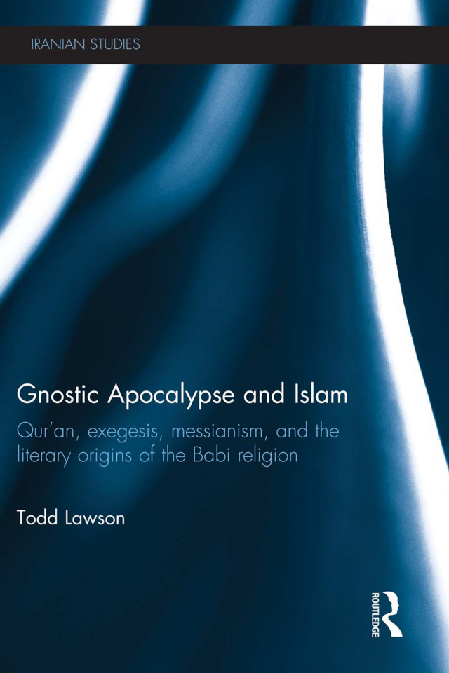 Gnostic Apocalypse and Islam