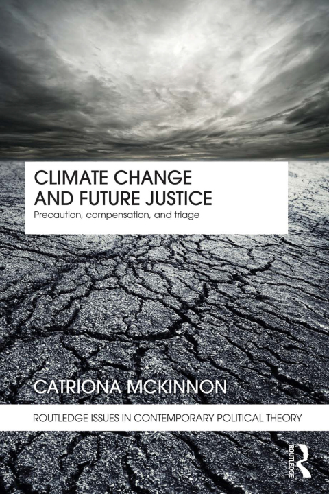 Cover image for book Climate Change and Future Justice