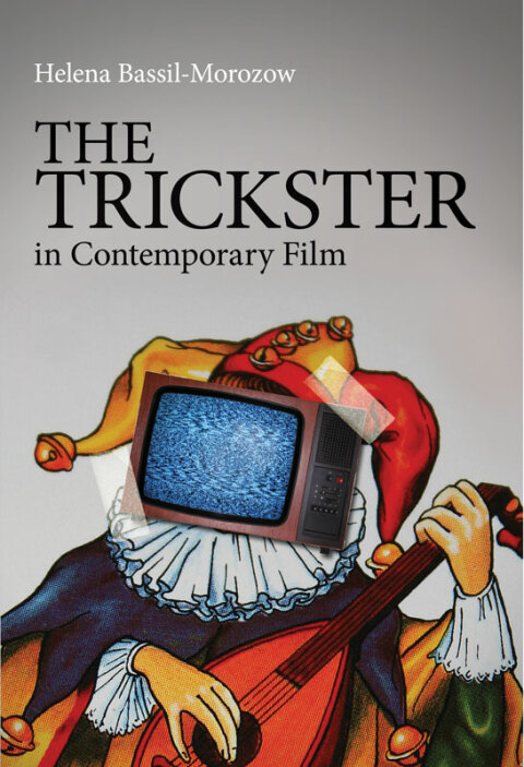 Cover image for book The Trickster in Contemporary Film
