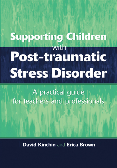 Supporting Children with Post Tramautic Stress Disorder 