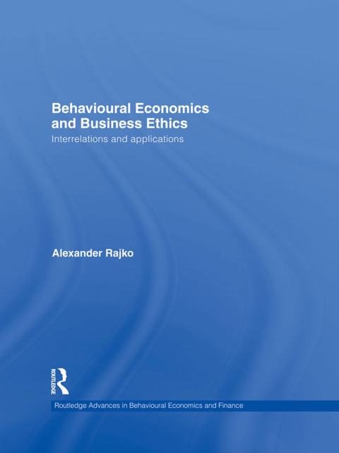 Cover image for book Behavioural Economics and Business Ethics