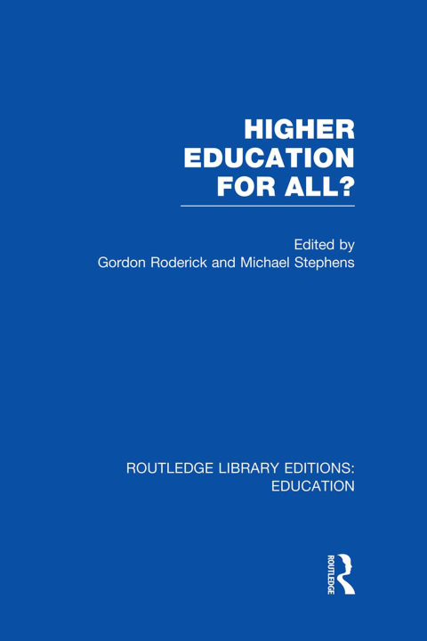 Cover image for book Higher Education for All? (RLE Edu G)