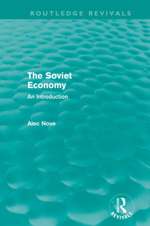 Cover image for book The Soviet Economy (Routledge Revivals)