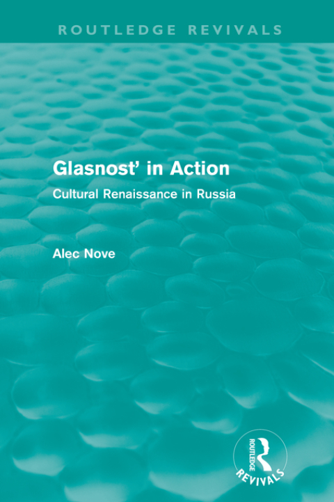 Cover image for book Glasnost in Action (Routledge Revivals)