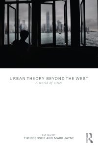 Cover image: Urban Theory Beyond the West 1st edition 9780415589765