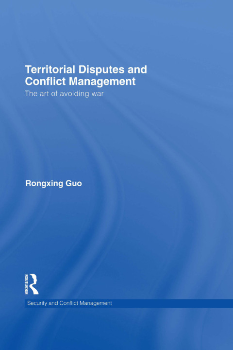 Cover image for book Territorial Disputes and Conflict Management