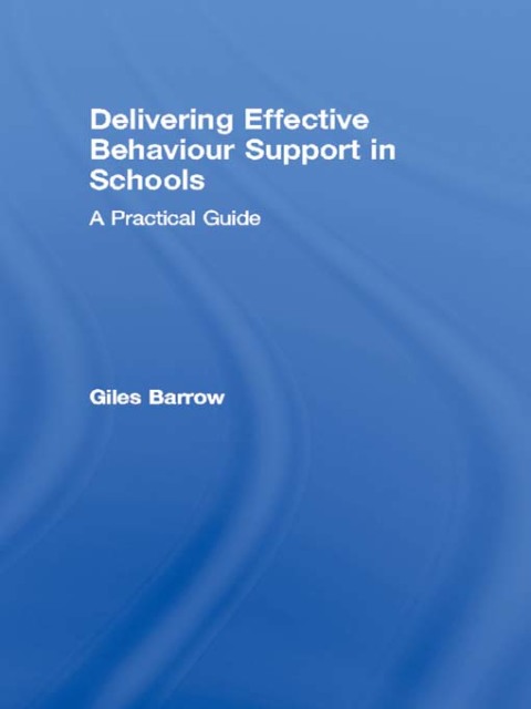 Cover image for book Delivering Effective Behaviour Support in Schools