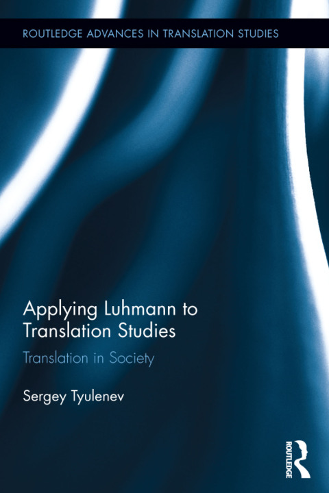 Cover image for book Applying Luhmann to Translation Studies