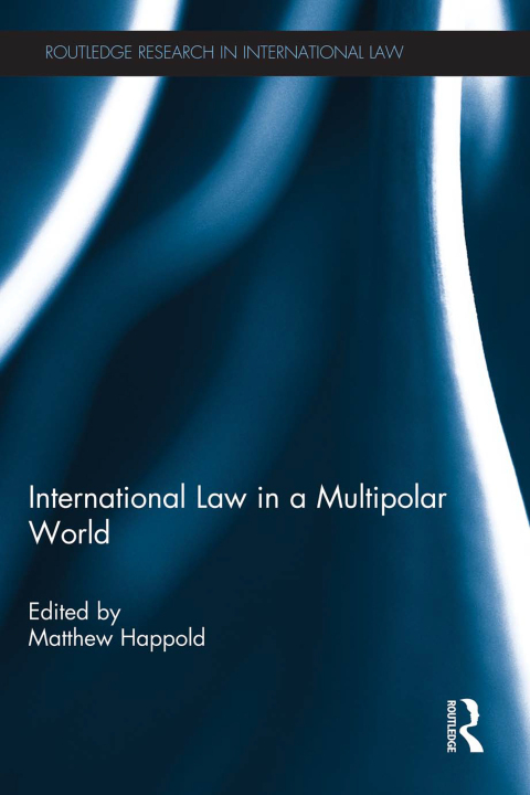 Cover image for book International Law in a Multipolar World