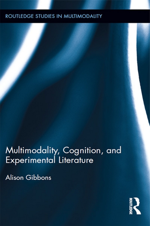 Cover image for book Multimodality, Cognition, and Experimental Literature