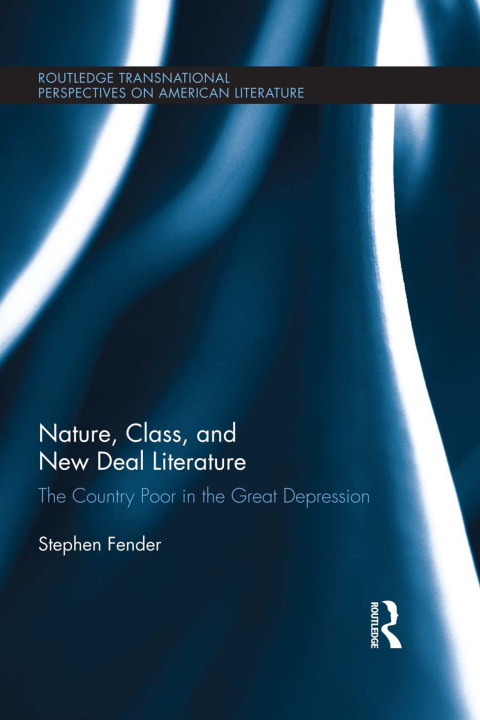 Nature, Class, and New Deal Literature 