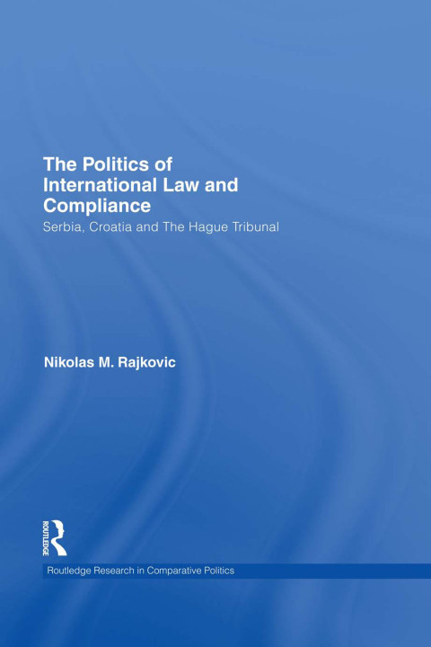 Cover image for book The Politics of International Law and Compliance