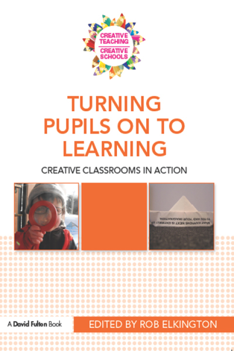 Cover image for book Turning Pupils on to Learning