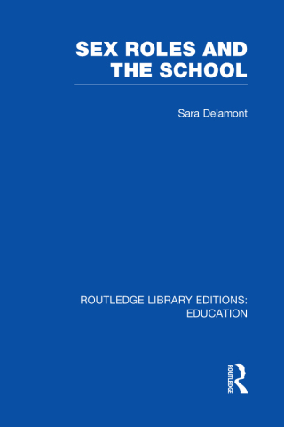 Sex Roles and the School