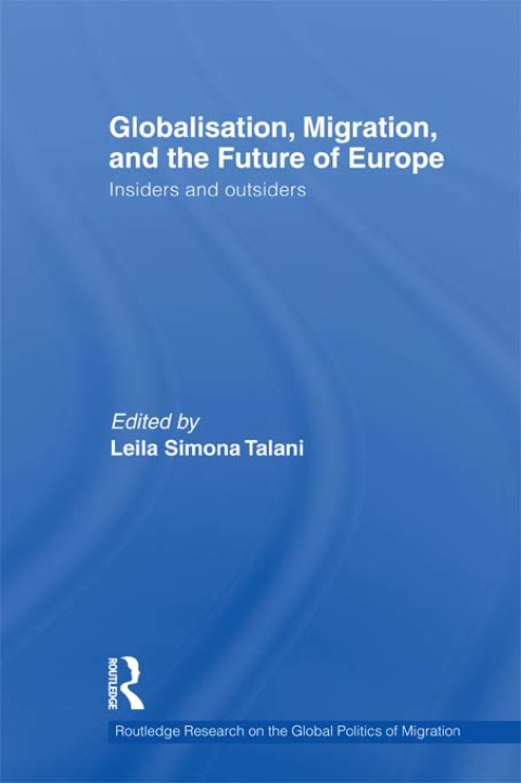 Cover image for book Globalisation, Migration, and the Future of Europe