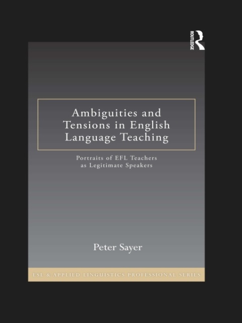 Cover image for book Ambiguities and Tensions in English Language Teaching