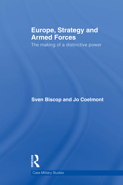 Europe, Strategy and Armed Forces 