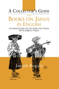 Titelbild: A Collector's Guide to Books on Japan in English 1st edition 9781873410905