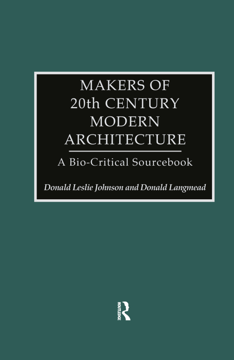 Cover image for book Makers of 20th-Century Modern Architecture