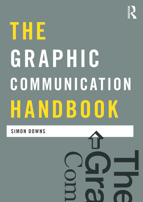 The Graphic Communication Handbook 
