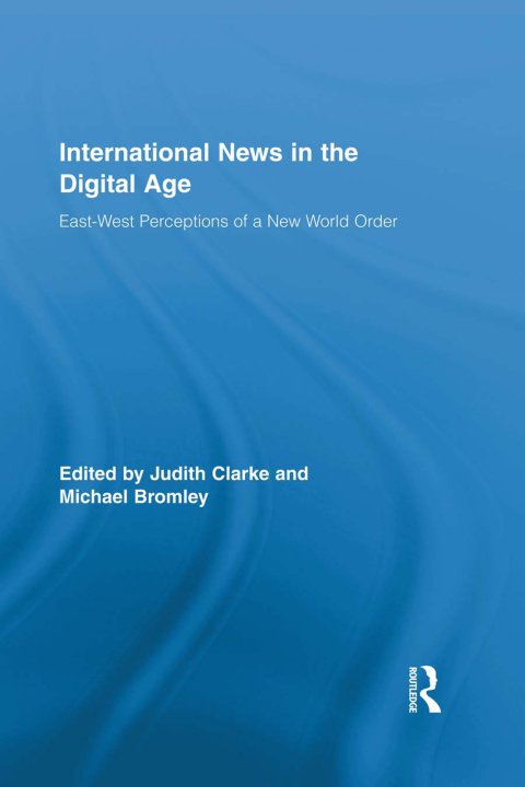 Cover image for book International News in the Digital Age