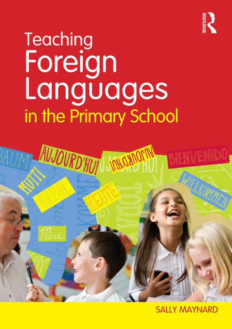 Cover image for book Teaching Foreign Languages in the Primary School