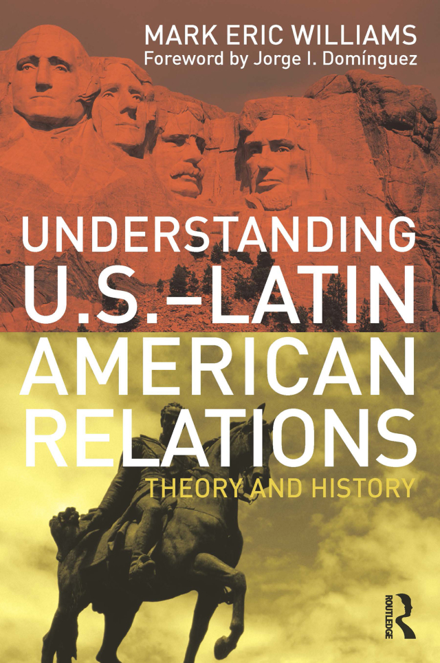 Understanding U.S.-Latin American Relations