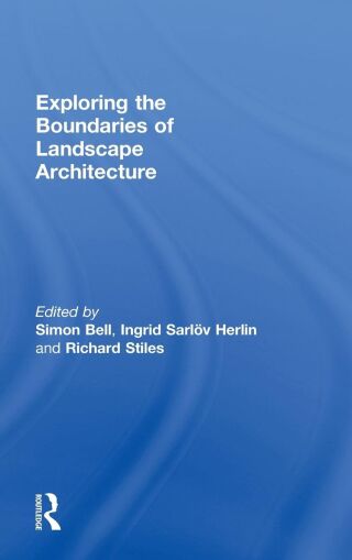 Exploring the Boundaries of Landscape Architecture