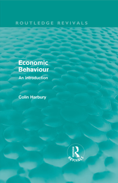Cover image for book Economic Behaviour (Routledge Revivals)